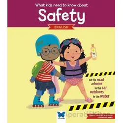 What Kids Need To Know About Safety - Jennifer Moore-Mallinos - Mavi Kelebek Yayınları