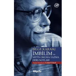 Bilge Karasu İmbilim ve Metin Okuma-Yazma Ders Notları - Cemal Güzel - BilgeSu Yayıncılık