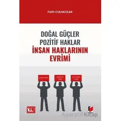 İnsan Haklarının Evrimi - Fatih Culhacılar - Adalet Yayınevi