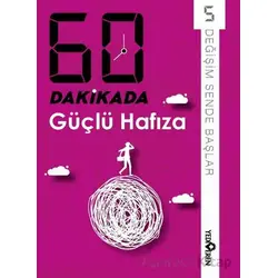 60 Dakikada Güçlü Hafıza - Derleme - Yediveren Yayınları