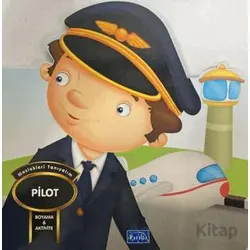 Meslekleri Tanıyalım - Pilot - Kolektif - Parıltı Yayınları