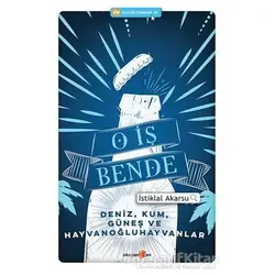 O İş Bende - İstiklal Akarsu - Okuyan Us Yayınları