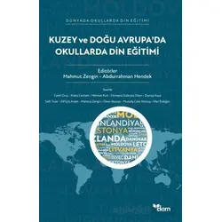 Kuzey ve Doğu Avrupada Okullarda Din Eğitimi - Abdurrahman Hendek - Dem Yayınları
