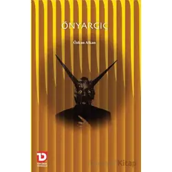 Önyargıç - Özkan Alkan - Toplumsal Dönüşüm Yayınları