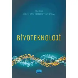 Biyoteknoloji - Kolektif - Nobel Akademik Yayıncılık