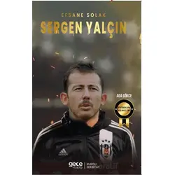 Sergen Yalçın - Efsane Solak - Ada Gökce - Gece Kitaplığı