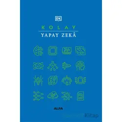 Kolay Yapay Zeka - Kolektif - Alfa Yayınları