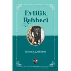 Evlilik Rehberi - Ekrem Buğra Ekinci - Arı Sanat Yayınevi
