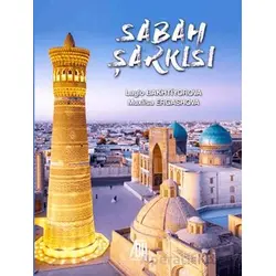 Sabah Şarkısı - Laylo Bakhtiryorva - Baygenç Yayıncılık