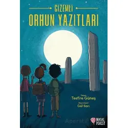 Gizemli Orhun Yazıtları - Tesfire Güneş - Masalperest