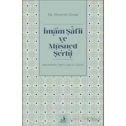 İmam Şafii ve Müsned Şerhi - Hüseyin Çinar - Fecr Yayınları