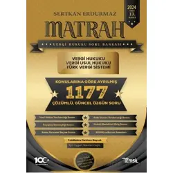 Matrah Vergi Hukuku Soru Bankası Vergi Hukuku - Vergi Usul Hukuku - Türk Vergi Sistemi