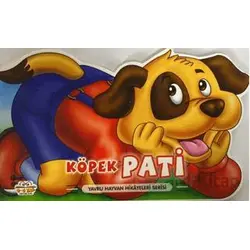 Köpek Pati - Yavru Hayvan Hikayeleri Serisi - Kolektif - Parıltı Yayınları