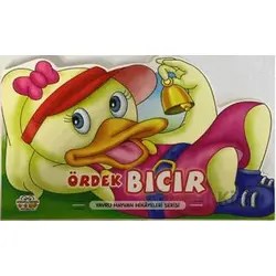Ördek Bıcır - Yavru Hayvan Hikayeleri Serisi - Kolektif - Parıltı Yayınları