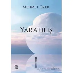 Yaratılış - Mehmet Özer - Luna Yayınları