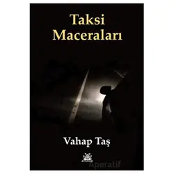 Taksi Maceraları - Vahap Taş - Artshop Yayıncılık