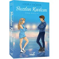 Buzdan Kıvılcım Zirve Ötesi Serisi - 1 - Adora Yağmur - İndigo Kitap