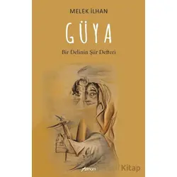 Güya - Melek İlhan - Armoni Yayıncılık