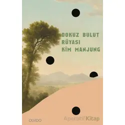 Dokuz Bulut Rüyası - Kim Manjung - Olvido Kitap