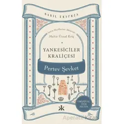 Yankesiciler Kraliçesi - Pertev Şevket - Kafka Kitap