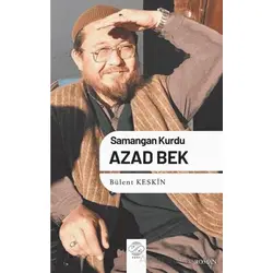 Samangan Kurdu Azad Bek - Bülent Keskin - Post Yayınevi