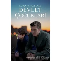 Devlet Çocukları - Fatma Nur Çeboğlu - Müptela Yayınları
