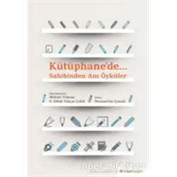 Kütüphane’de. - S. Dilek Yalçın Çelik - Hiperlink Yayınları