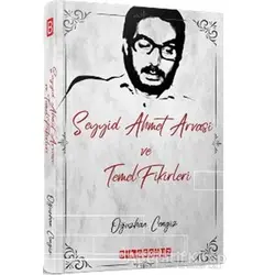 Seyyid Ahmet Arvasi ve Temel Fikirleri - Oğuzhan Cengiz - Bilgeoğuz Yayınları