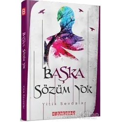 Başka Sözüm Yok - Kolektif - Bilgeoğuz Yayınları