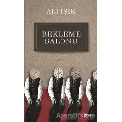Bekleme Salonu - Ali Işık - Şule Yayınları