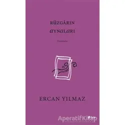 Rüzgarın Aynaları - Ercan Yılmaz - Şule Yayınları