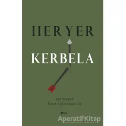 Her Yer Kerbela - Sadık Yalsızuçanlar - Şule Yayınları