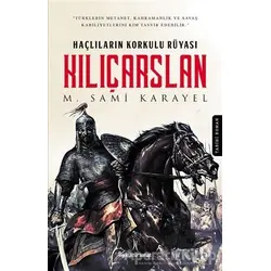 Kılıçarslan - M. Sami Karayel - İlgi Kültür Sanat Yayınları