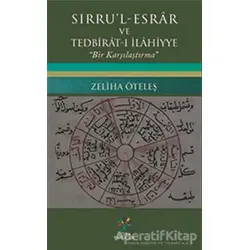 Sırrul - Esrar ve Tedbirat-ı İlahiyye - Zeliha Öteleş - Litera Yayıncılık