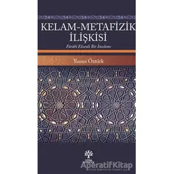 Kelam-Metafizik İlişkisi - Yunus Öztürk - Litera Yayıncılık