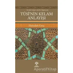 Tusi’nin Kelam Anlayışı - Hafzullah Genç - Litera Yayıncılık