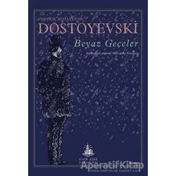 Beyaz Geceler - Fyodor Mihayloviç Dostoyevski - Yitik Ülke Yayınları