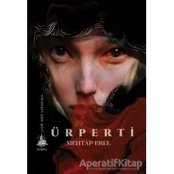 Ürperti - Mehtap Erel - Yitik Ülke Yayınları