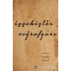 İççekişler Coğrafyası - Orhan Haşim Elmalı - Altınordu Yayınları