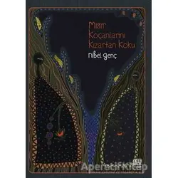 Mısır Koçanlarını Kızartan Koku - Nibel Genç - Nota Bene Yayınları