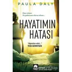 Hayatımın Hatası - Paula Daly - Eksik Parça Yayınları