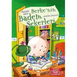 Berkenin Badem Şekerleri - Mustafa Balel - Eksik Parça Yayınları