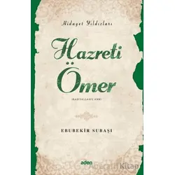 Hidayet Yıldızları - Hazreti Ömer - Ebubekir Subaşı - Aden Yayıncılık