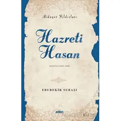 Hidayet Yıldızları - Hazreti Hasan - Ebubekir Subaşı - Aden Yayıncılık