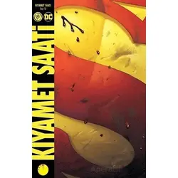 Kıyamet Saati Sayı 12 - Geoff Johns - JBC Yayıncılık