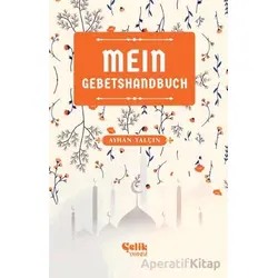 Mein Gebetshandbuch (Benim Namaz El Kitabım) - Ayhan Yalçın - Çelik Yayınevi