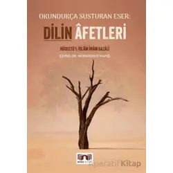 Dilin Afetleri Okundukça Susturan Eser - İmam Gazali - Bera Kitap
