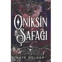 Oniksin Şafağı - Kate Golden - Martı Yayınları