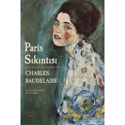 Paris Sıkıntısı - Charles Baudelaire - Everest Yayınları