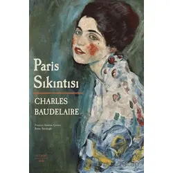 Paris Sıkıntısı - Charles Baudelaıre - Everest Yayınları